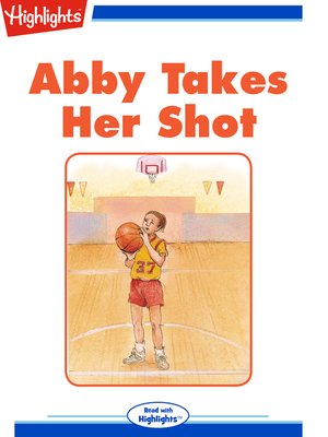 cover image of Abby Takes Her Shot